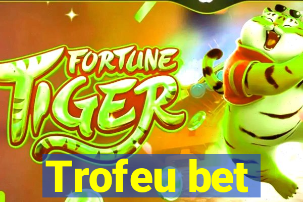 Trofeu bet